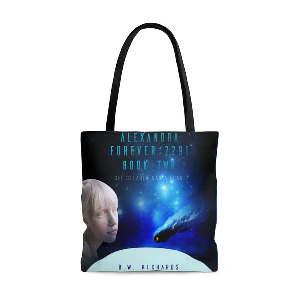 "Alexandra Forever 2291 — Book Two: She Clearly Has a Plan" Tote Bag