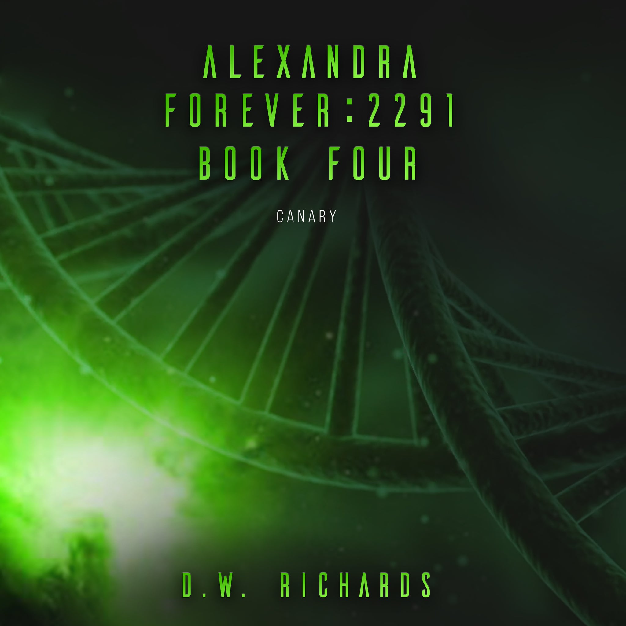 Audiobook (mp3) ~ Alexandra Forever 2291 — Book Four: Canary