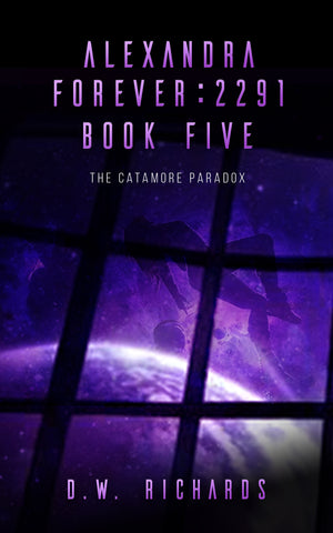 Alexandra Forever 2291 — Book Five: The Catamore Paradox (epub)