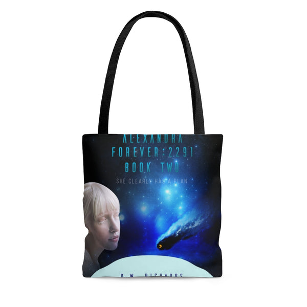 "Alexandra Forever 2291 — Book Two: She Clearly Has a Plan" Tote Bag