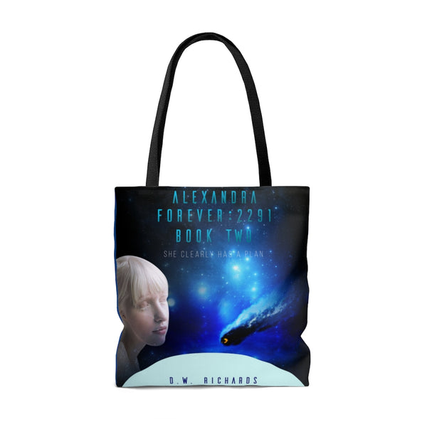 "Alexandra Forever 2291 — Book Two: She Clearly Has a Plan" Tote Bag